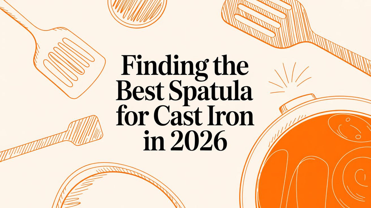 Finding the Best Spatula for Cast Iron in 2026