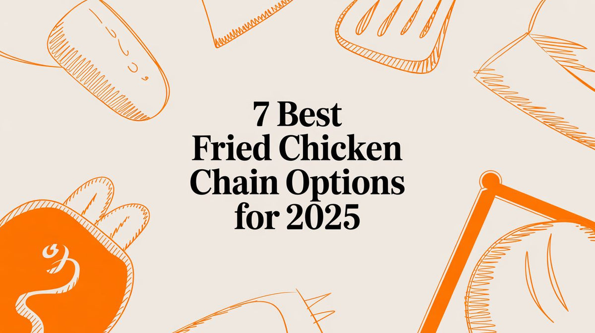 7 Best Fried Chicken Chain Options for 2025 – FryAway
