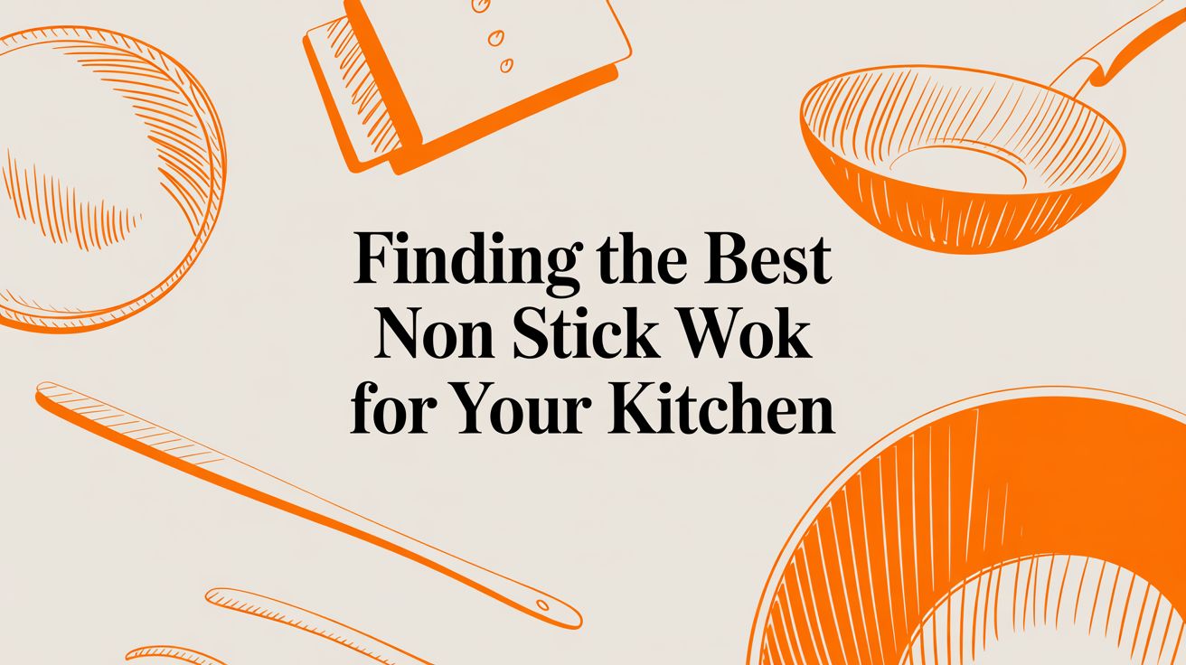 Finding the Best Non Stick Wok for Your Kitchen
